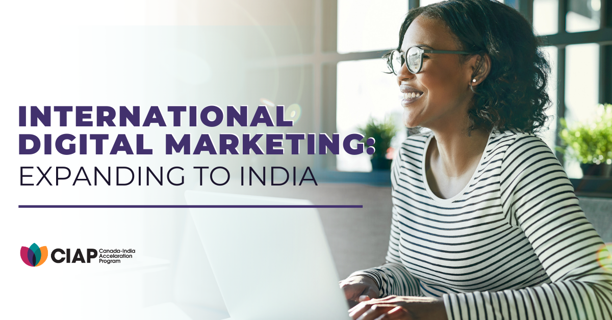 International Digital Marketing: Startups Expanding to India