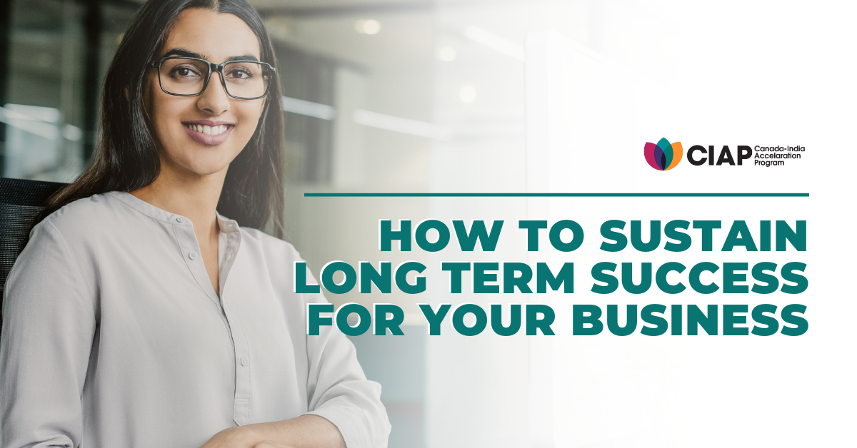 How to Sustain Long Term Success for Your Business